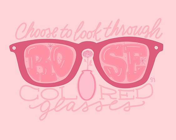 rose colored glasses